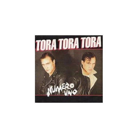 Numero Uno - Tora Tora Tora