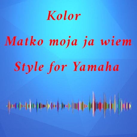 Matko Moja ja wiem - Kolor