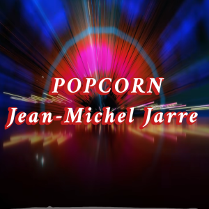 POPCORN [vers.Art-SongStyle]