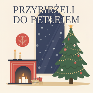 Przybieżeli Do Betlejem